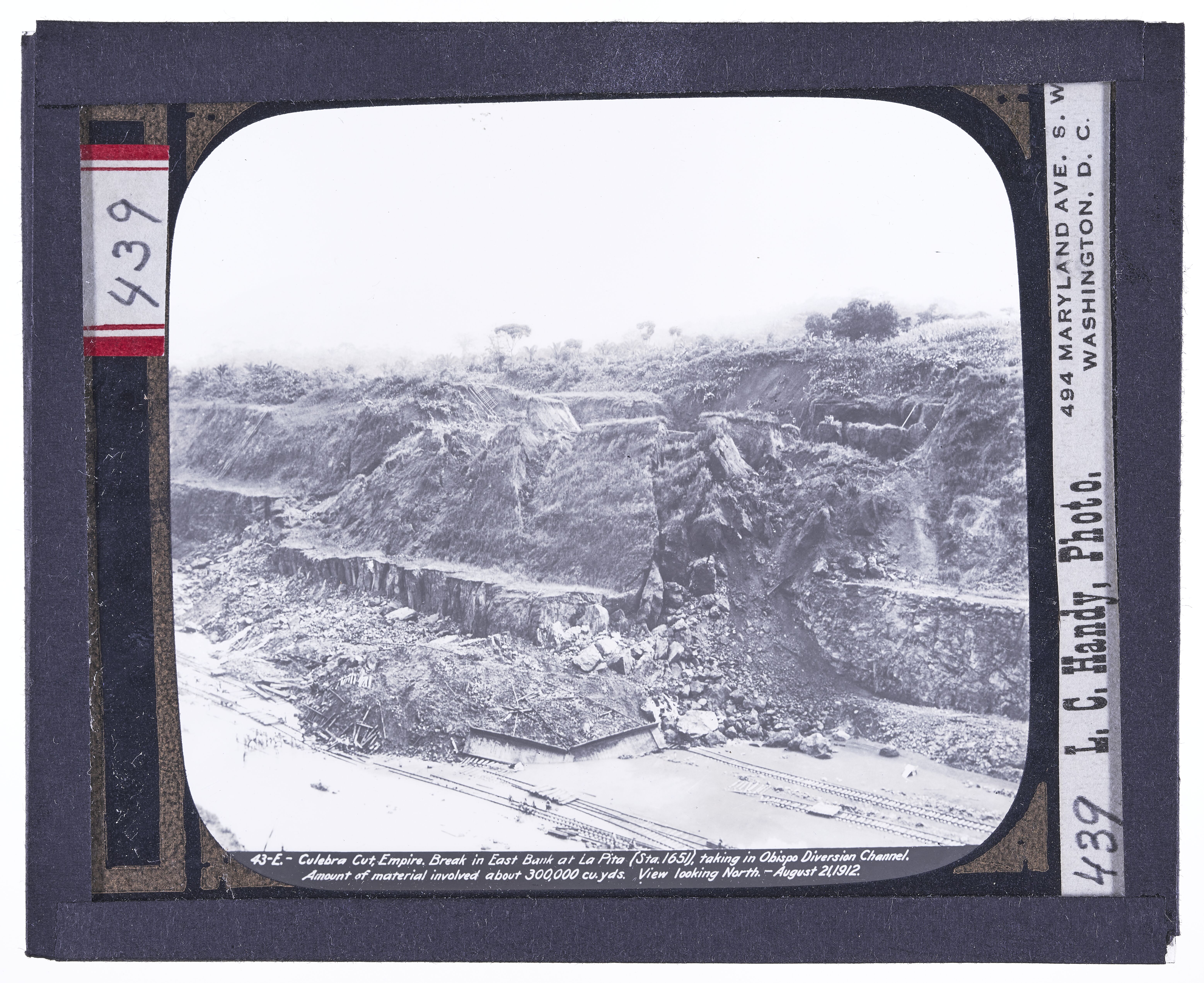 Culebra Cut, Empire. Break in East Bank at La Pita, taking in Pbispo Diversion Channel